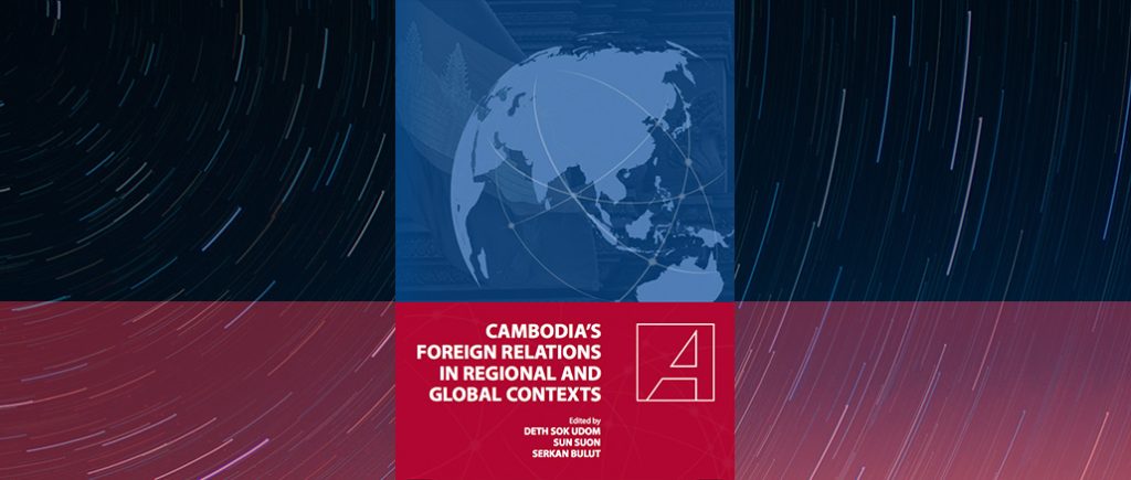 Review-Cambodia’s-Foreign-Relations-in-Regional-and-Global-Contexts