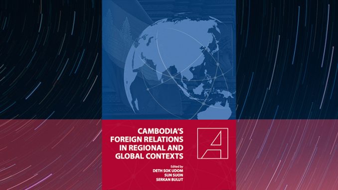 Review-Cambodia’s-Foreign-Relations-in-Regional-and-Global-Contexts