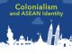 Colonialism-ASEAN-identity-KRSEA-banner