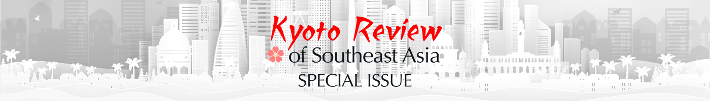 Kyoto Review of Southeast Asia