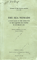 The 1965 print of A Study Based on the Literature of the Maritime Boat People of Southeast Asia. David Sophers book which would become a classic.